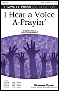 cover I Hear a Voice A-Prayin SATB choral sheet music cover
